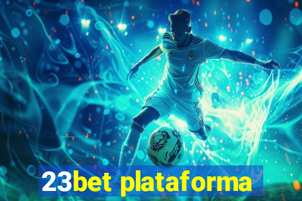 23bet plataforma